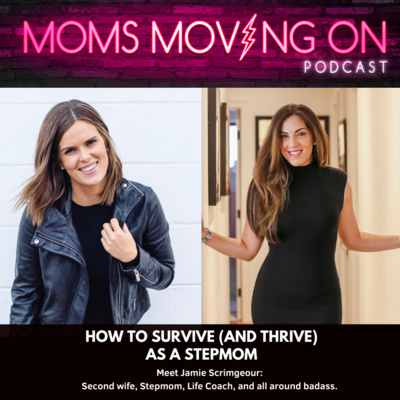 Living (and Surviving) that Stepmom Life with Jamie Scrimgeour